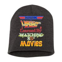 Everything I Need To Know - 80s Movies Short Acrylic Beanie