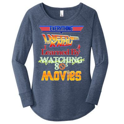 Everything I Need To Know - 80s Movies Women's Perfect Tri Tunic Long Sleeve Shirt