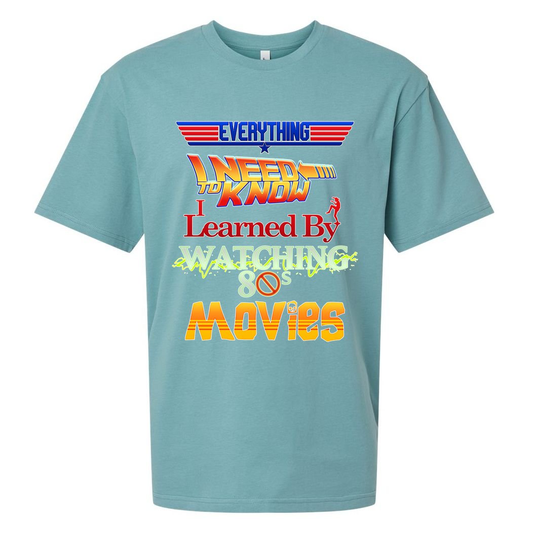 Everything I Need To Know - 80s Movies Sueded Cloud Jersey T-Shirt