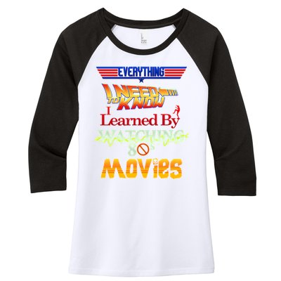 Everything I Need To Know - 80s Movies Women's Tri-Blend 3/4-Sleeve Raglan Shirt