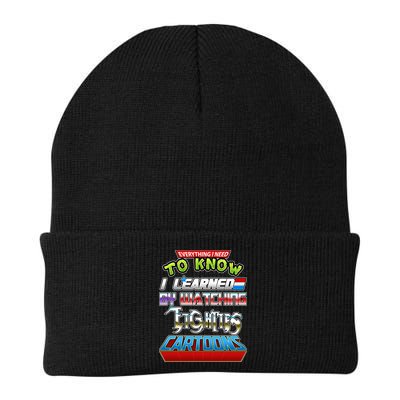Everything I Need To Know I Learned By Watching Eighties Cartoons Beanie