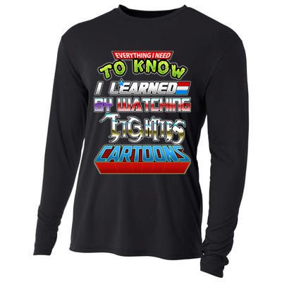 Everything I Need To Know I Learned By Watching Eighties Cartoons Cooling Performance Long Sleeve Crew