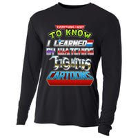 Everything I Need To Know I Learned By Watching Eighties Cartoons Cooling Performance Long Sleeve Crew