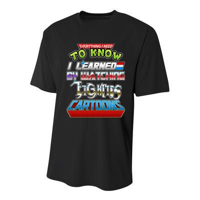 Everything I Need To Know I Learned By Watching Eighties Cartoons Youth Performance Sprint T-Shirt
