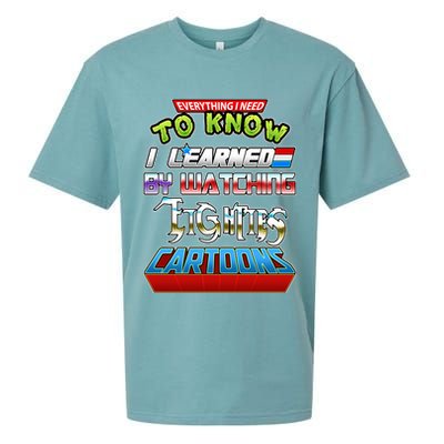Everything I Need To Know I Learned By Watching Eighties Cartoons Sueded Cloud Jersey T-Shirt
