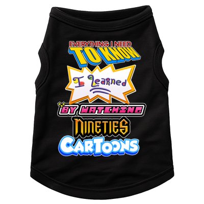 Everything I Need To Know I Learned By Watching Nineties Cartoons Doggie Tank