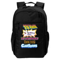 Everything I Need To Know I Learned By Watching Nineties Cartoons Backpack