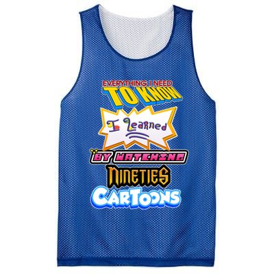 Everything I Need To Know I Learned By Watching Nineties Cartoons Mesh Reversible Basketball Jersey Tank