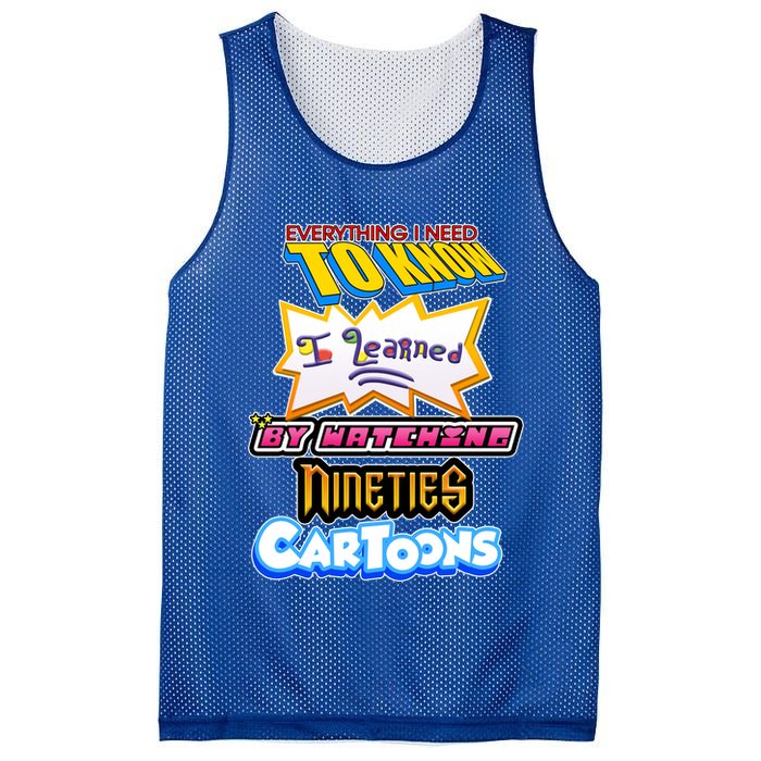 Everything I Need To Know I Learned By Watching Nineties Cartoons Mesh Reversible Basketball Jersey Tank