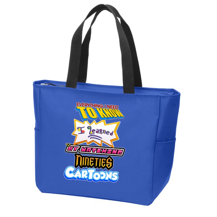 Everything I Need To Know I Learned By Watching Nineties Cartoons Zip Tote Bag