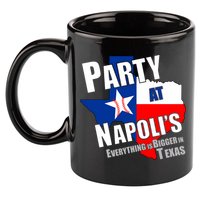 Everything is Bigger In Texas Party At Napoli's 11oz C Handle Ceramic Mug