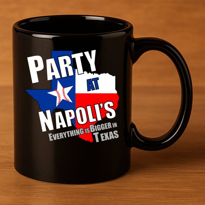 Everything is Bigger In Texas Party At Napoli's 11oz C Handle Ceramic Mug