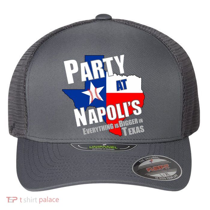 Everything is Bigger In Texas Party At Napoli's Flexfit Unipanel Trucker Cap