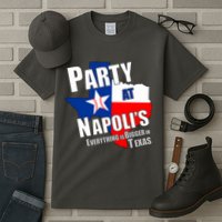 Everything is Bigger In Texas Party At Napoli's Tall T-Shirt