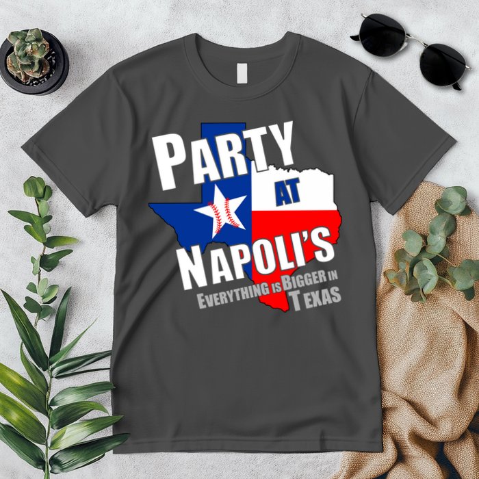 Everything is Bigger In Texas Party At Napoli's Premium T-Shirt