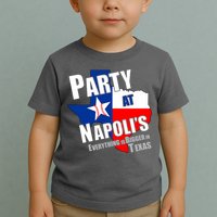 Everything is Bigger In Texas Party At Napoli's Toddler T-Shirt