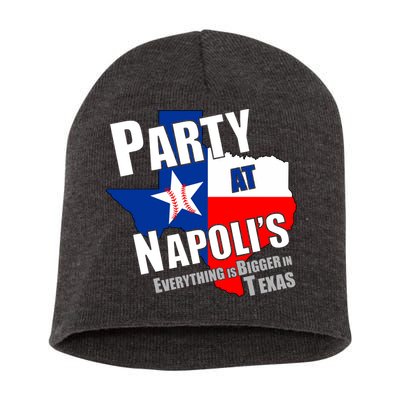 Everything is Bigger In Texas Party At Napoli's Short Acrylic Beanie