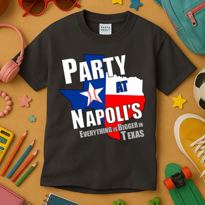 Everything is Bigger In Texas Party At Napoli's Kids T-Shirt