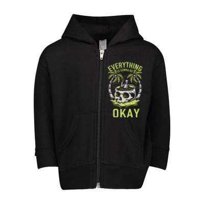 Everything Is Gonna Be Okay Toddler Zip Fleece Hoodie