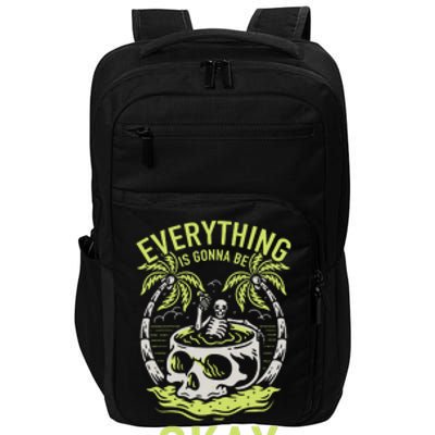 Everything Is Gonna Be Okay Impact Tech Backpack