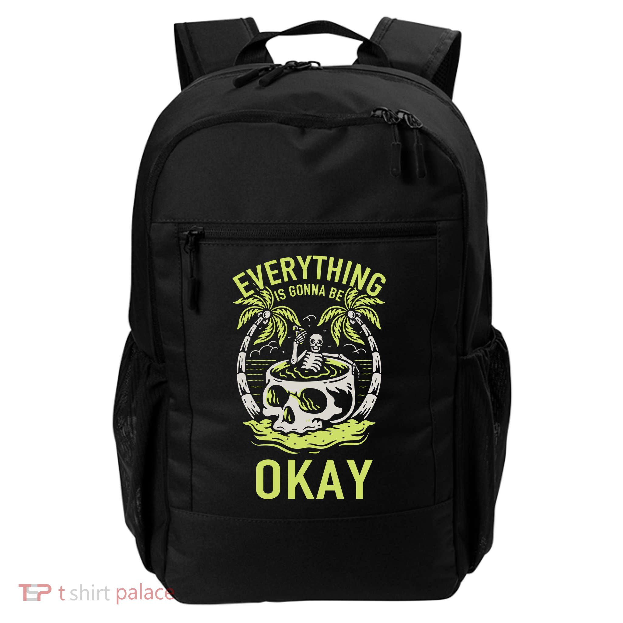 Everything Is Gonna Be Okay Daily Commute Backpack