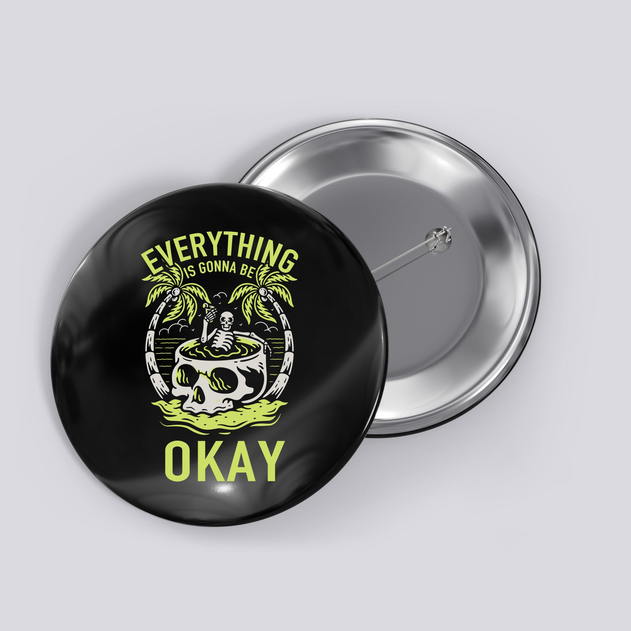 Everything Is Gonna Be Okay Button