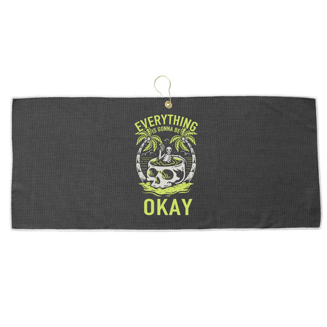 Everything Is Gonna Be Okay Large Microfiber Waffle Golf Towel