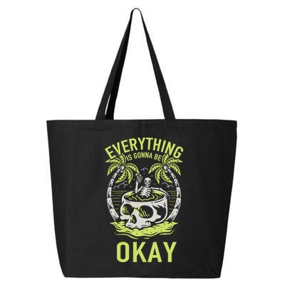 Everything Is Gonna Be Okay 25L Jumbo Tote