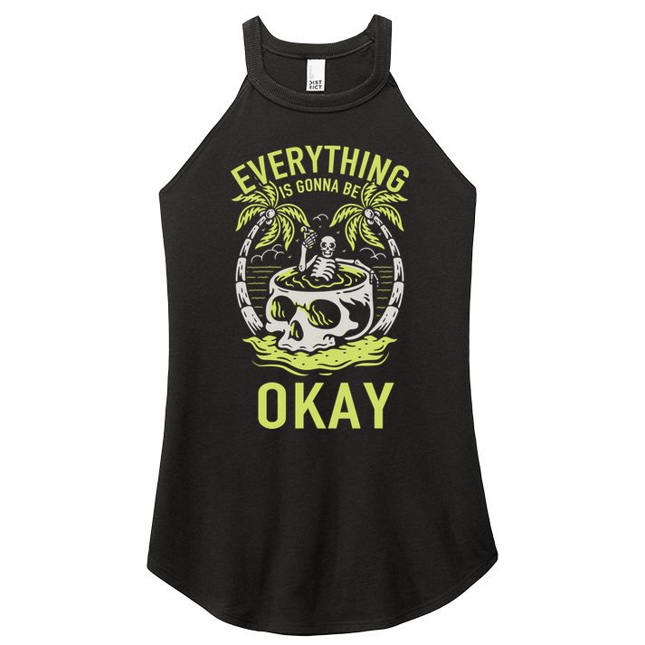 Everything Is Gonna Be Okay Women's Perfect Tri Rocker Tank