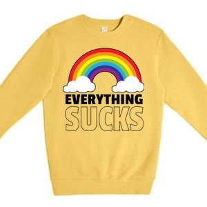 Everything Sucks Premium Crewneck Sweatshirt