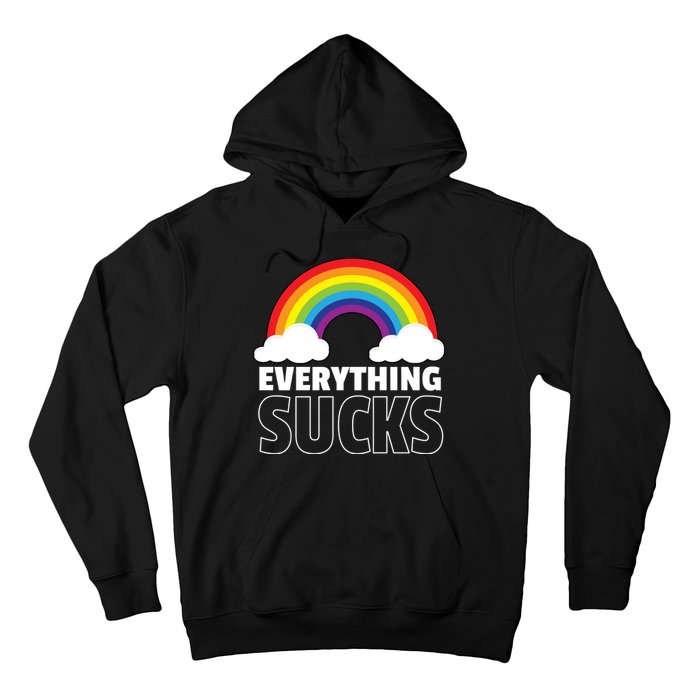 Everything Sucks Hoodie