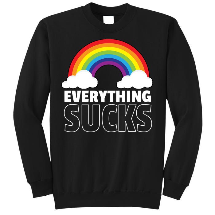 Everything Sucks Sweatshirt