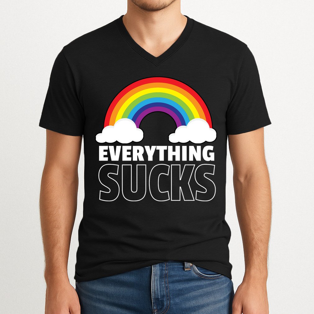 Everything Sucks V-Neck T-Shirt