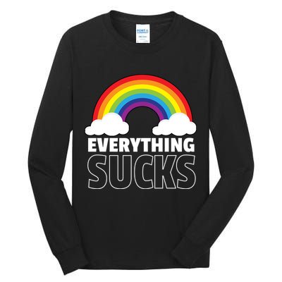 Everything Sucks Tall Long Sleeve T-Shirt