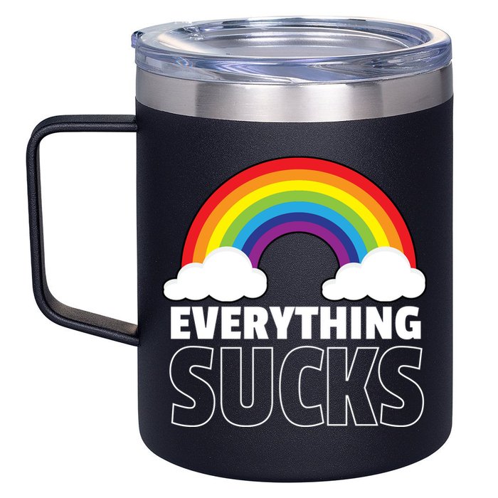 Everything Sucks 12oz Stainless Steel Coffee Mug
