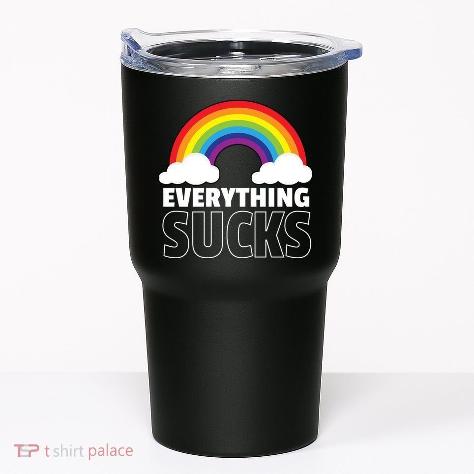 Everything Sucks Tumbler