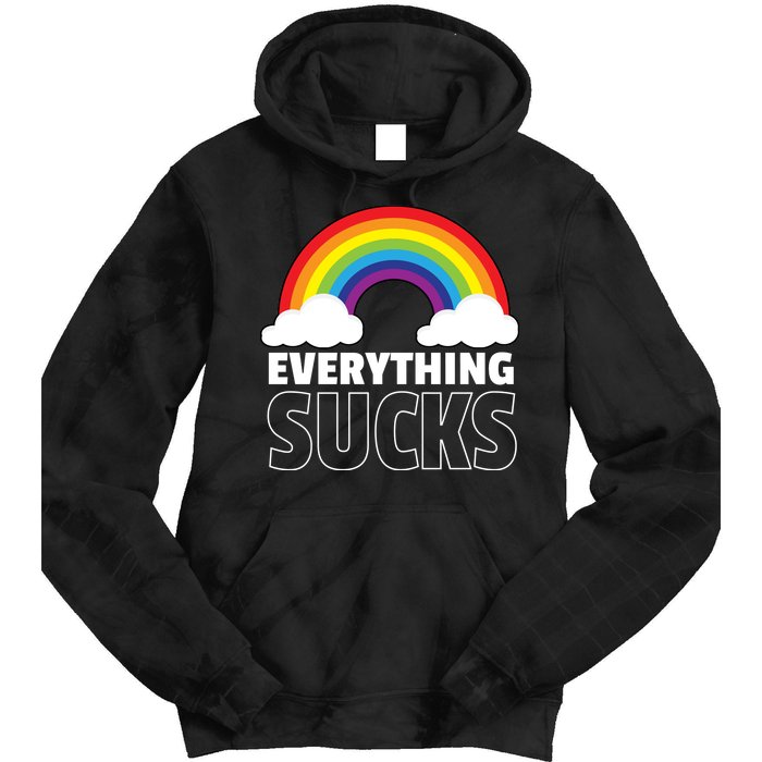 Everything Sucks Tie Dye Hoodie