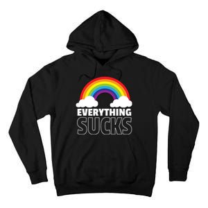 Everything Sucks Tall Hoodie