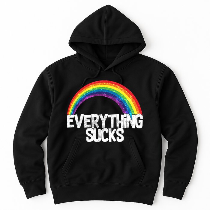Everything Sucks Rainbow Hoodie