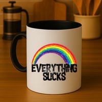 Everything Sucks Rainbow Mug