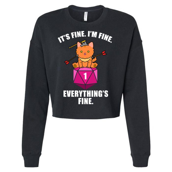 Everything's Fine Cute Cat DnD Cropped Pullover Crew