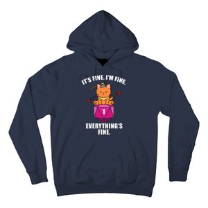 Everything's Fine Cute Cat DnD Hoodie