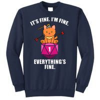 Everything's Fine Cute Cat DnD Sweatshirt