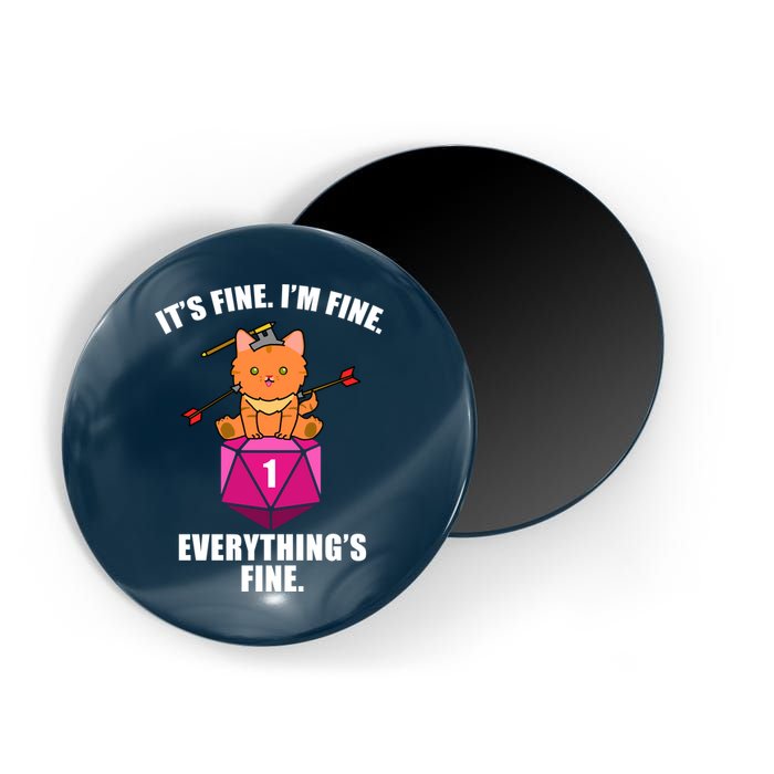 Everything's Fine Cute Cat DnD Magnet