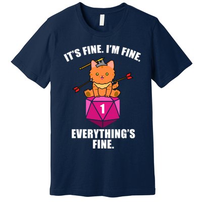 Everything's Fine Cute Cat DnD Premium T-Shirt