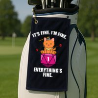 Everything's Fine Cute Cat DnD Golf Towel