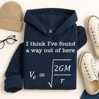 Escape Velocity Gravity Physics Engineer Hoodie