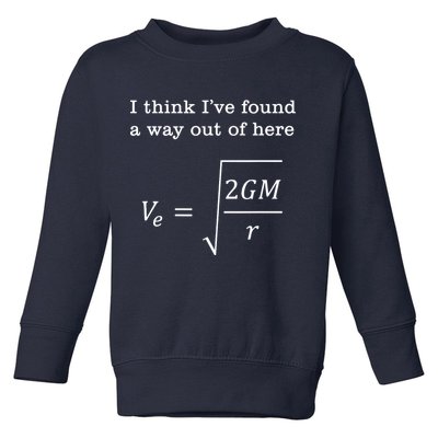 Escape Velocity Gravity Physics Engineer Toddler Sweatshirt