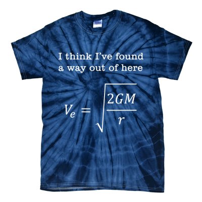 Escape Velocity Gravity Physics Engineer Tie-Dye T-Shirt