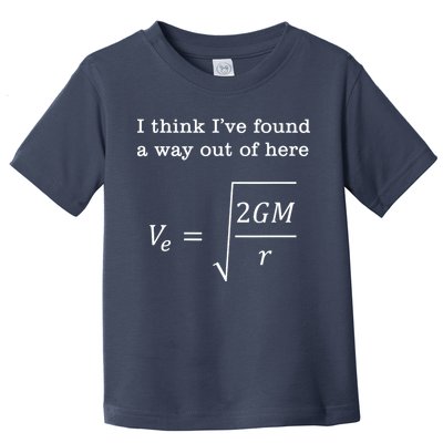 Escape Velocity Gravity Physics Engineer Toddler T-Shirt